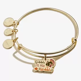 'Gobble Til You Wobble' Charm Bangle