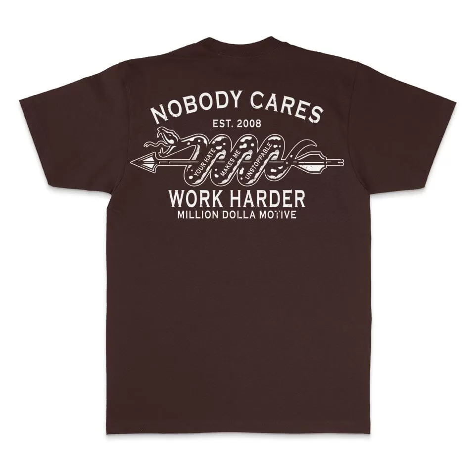 Nobody Cares Work Harder - Brown T-Shirt