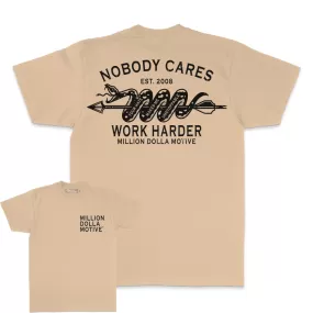 Nobody Cares Work Harder - Khaki T-Shirt